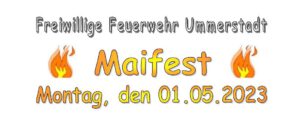 Read more about the article Kommt alle zum Feuerwehrfest am 1.Mai